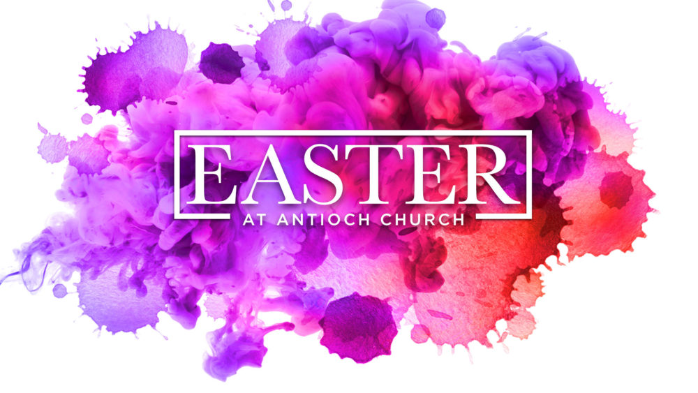 Easter @ Antioch Image
