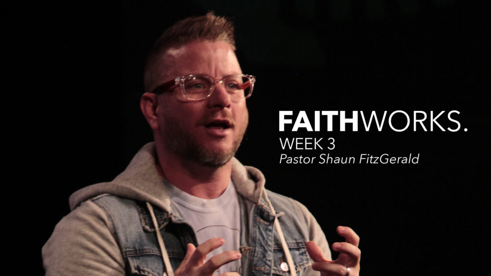 Faith Works | Week 3 Image
