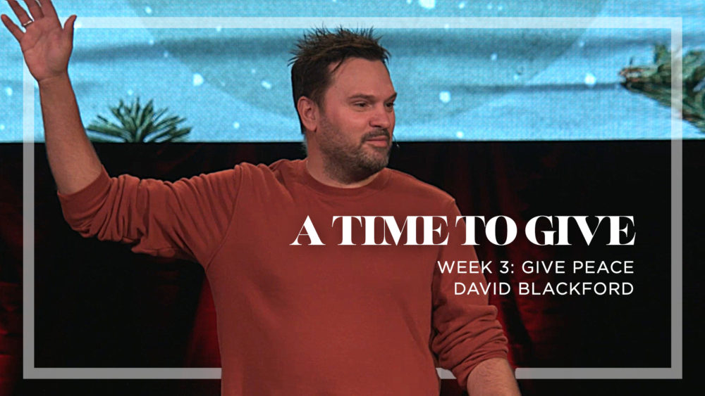 A Time To Give | Give Peace | week 3 Image