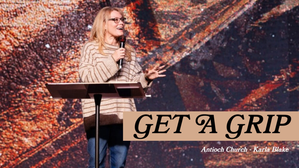 THE CHURCH | Get A Grip | week 4 Image