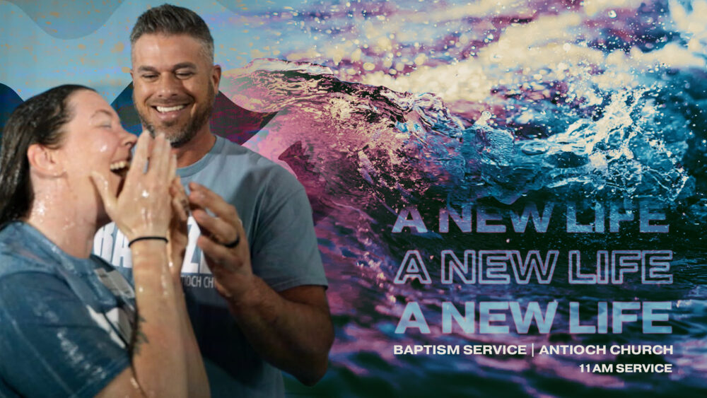 A New Life | Baptism Service | 11 am Image